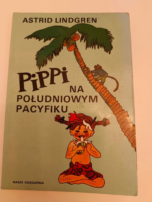 Pippi na południowym Pacyfiku, Astrid Lindgren, Nasza Księgarnia