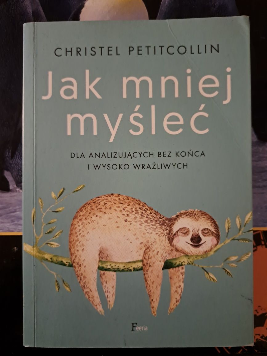 Książka "Jak mniej myśleć"