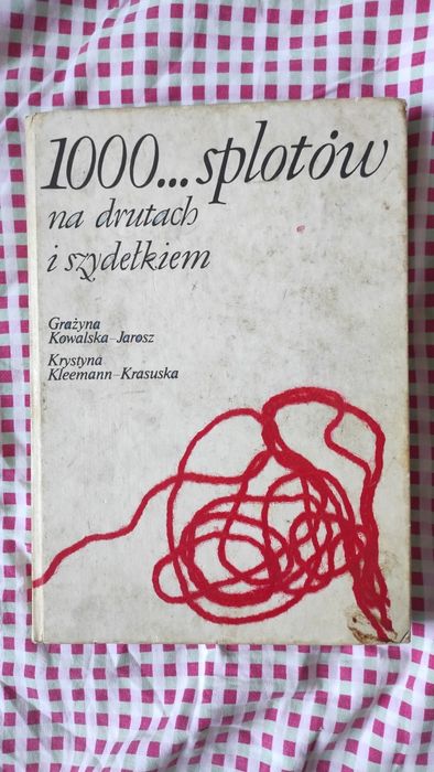 1000 splotów na drutach i szydełkiem