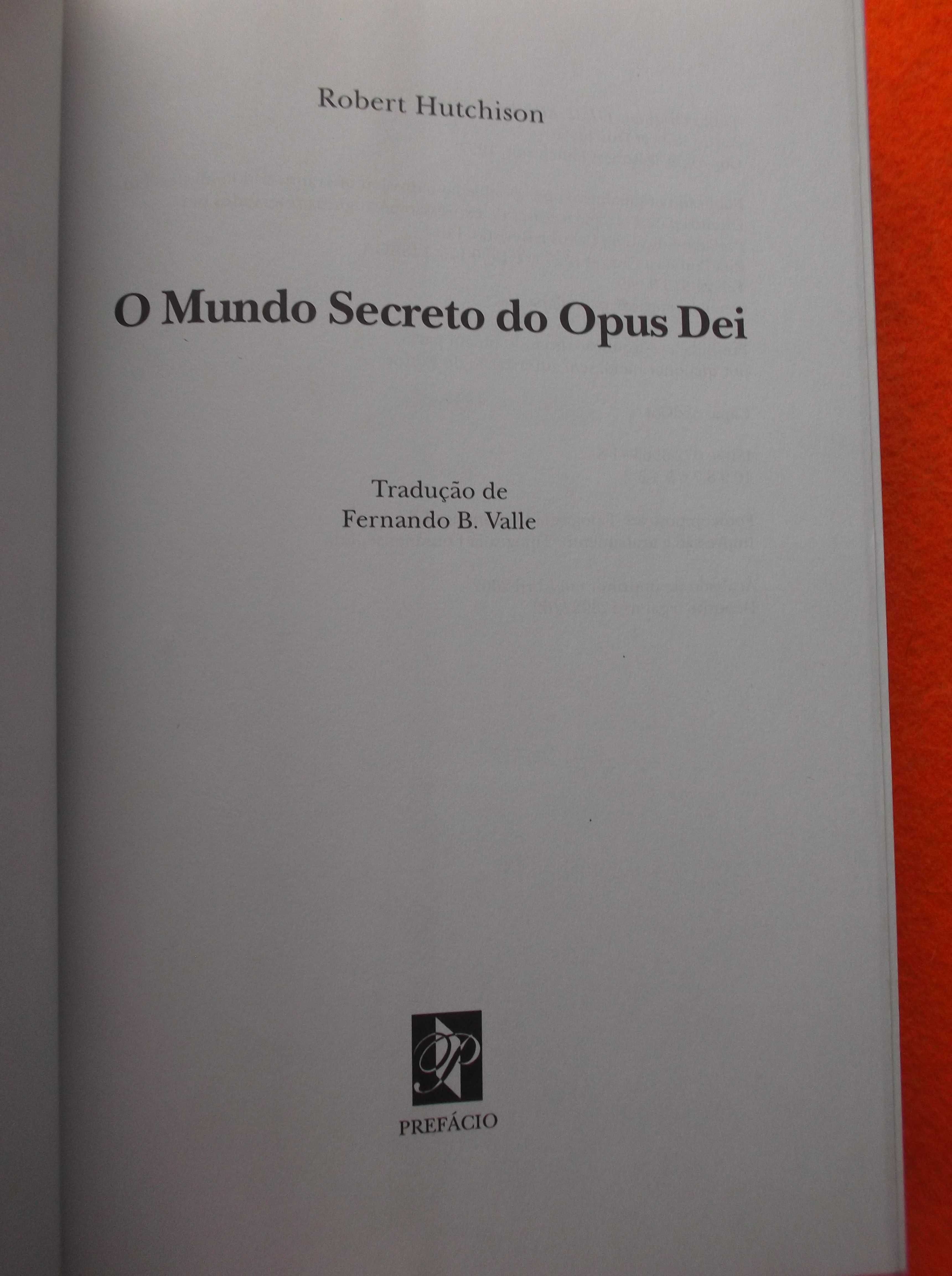 O Mundo Secreto do Opus Dei - Robert Hutchison