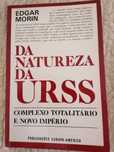 Da natureza da URSS: complexo totalitário e novo império
