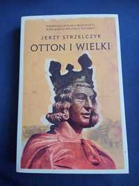 Książka Otton I Wielki biografia