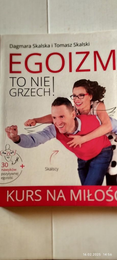 Dagmara Skalska - Rok pozytywnej zmiany , Egoizm to nie grzech.