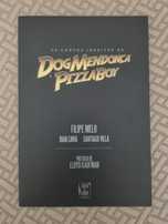Livro: Os Contos Inéditos de DogMendonça e PizzaBoy