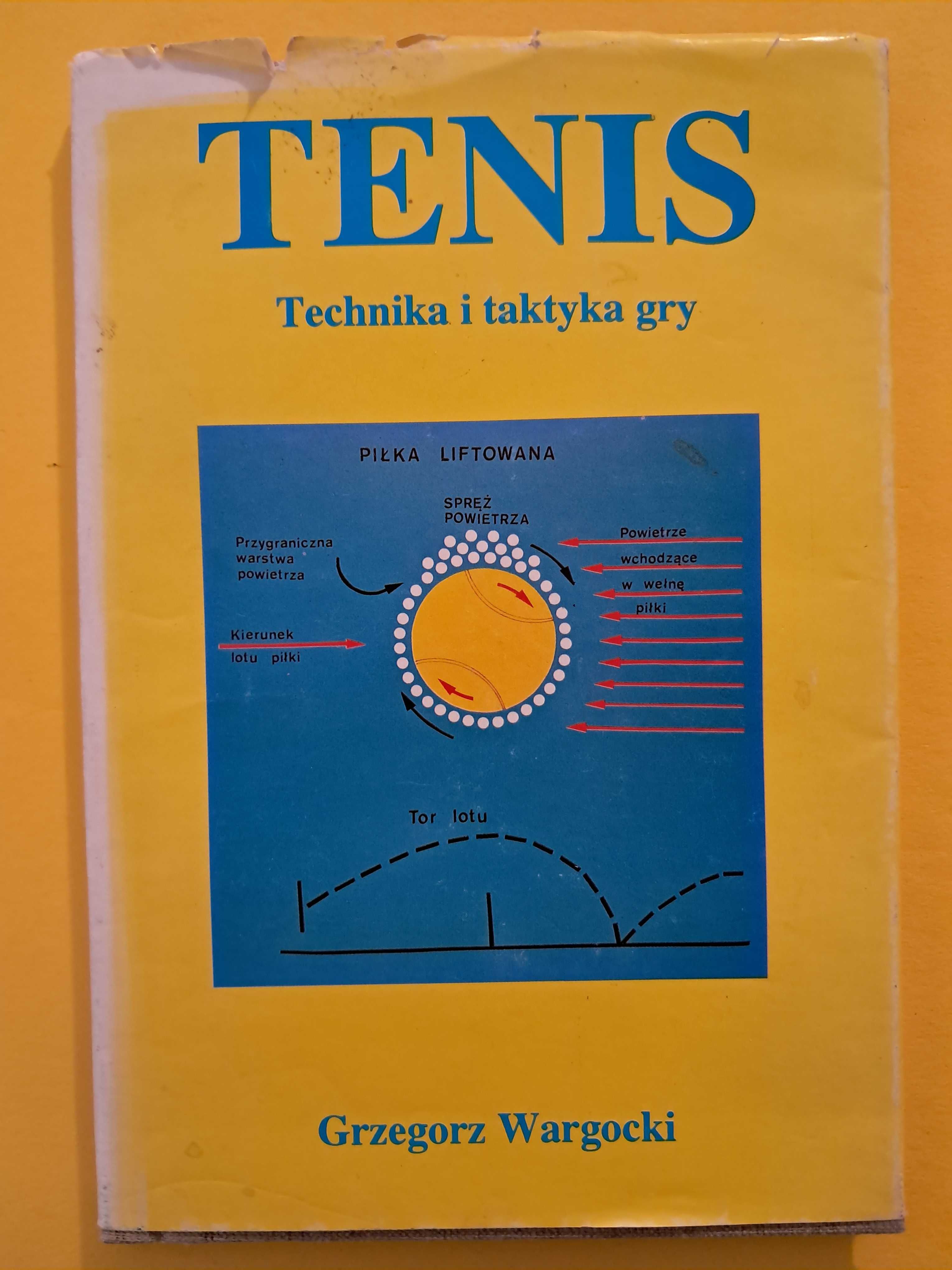 Tenis Technika i taktyka gry Wargocki