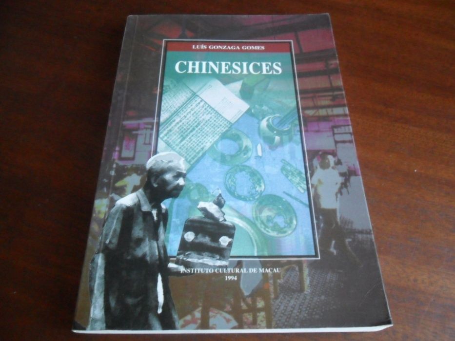 "Chinesices" de Luís Gonzaga Gomes