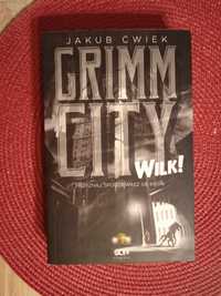Jakub Ćwiek Grimm City Wilk!