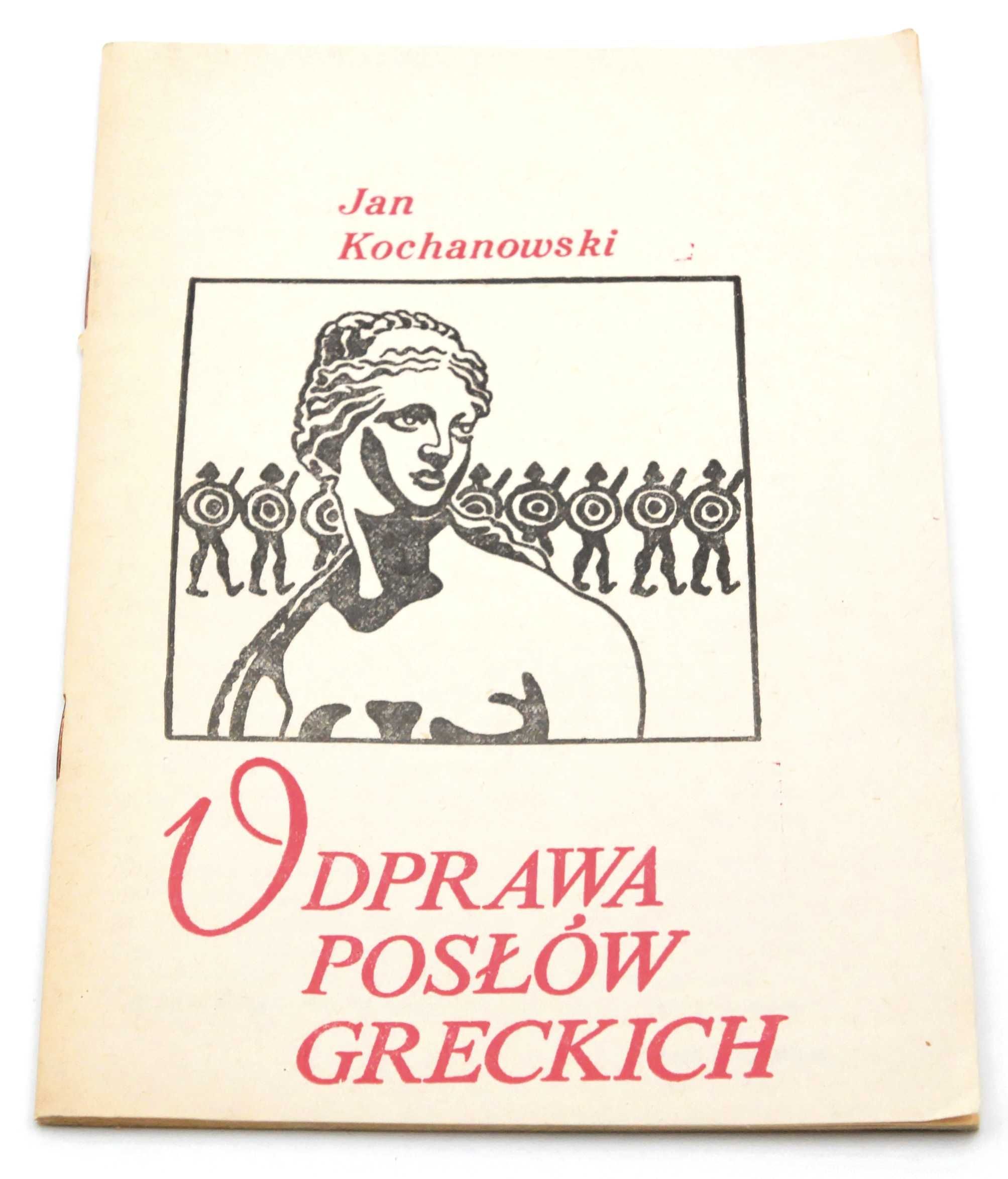 Odprawa posłów greckich Jan Kochanowski