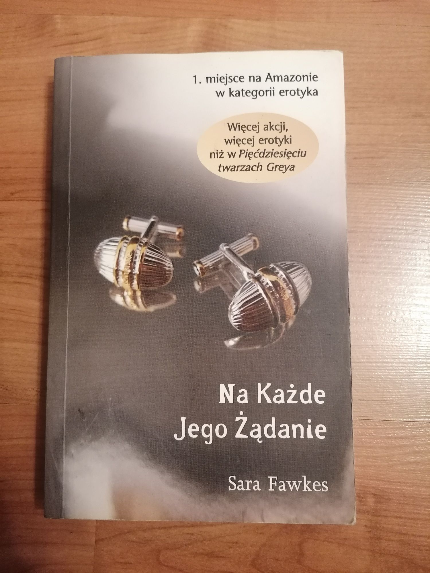 Na każde jego żądanie - Sara Fawkes, powieść erotyczna