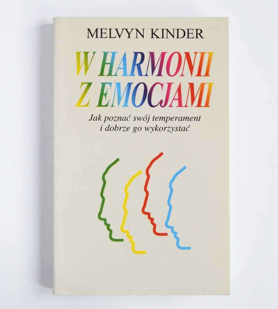 W harmonii z emocjami - Melvyn Kinder