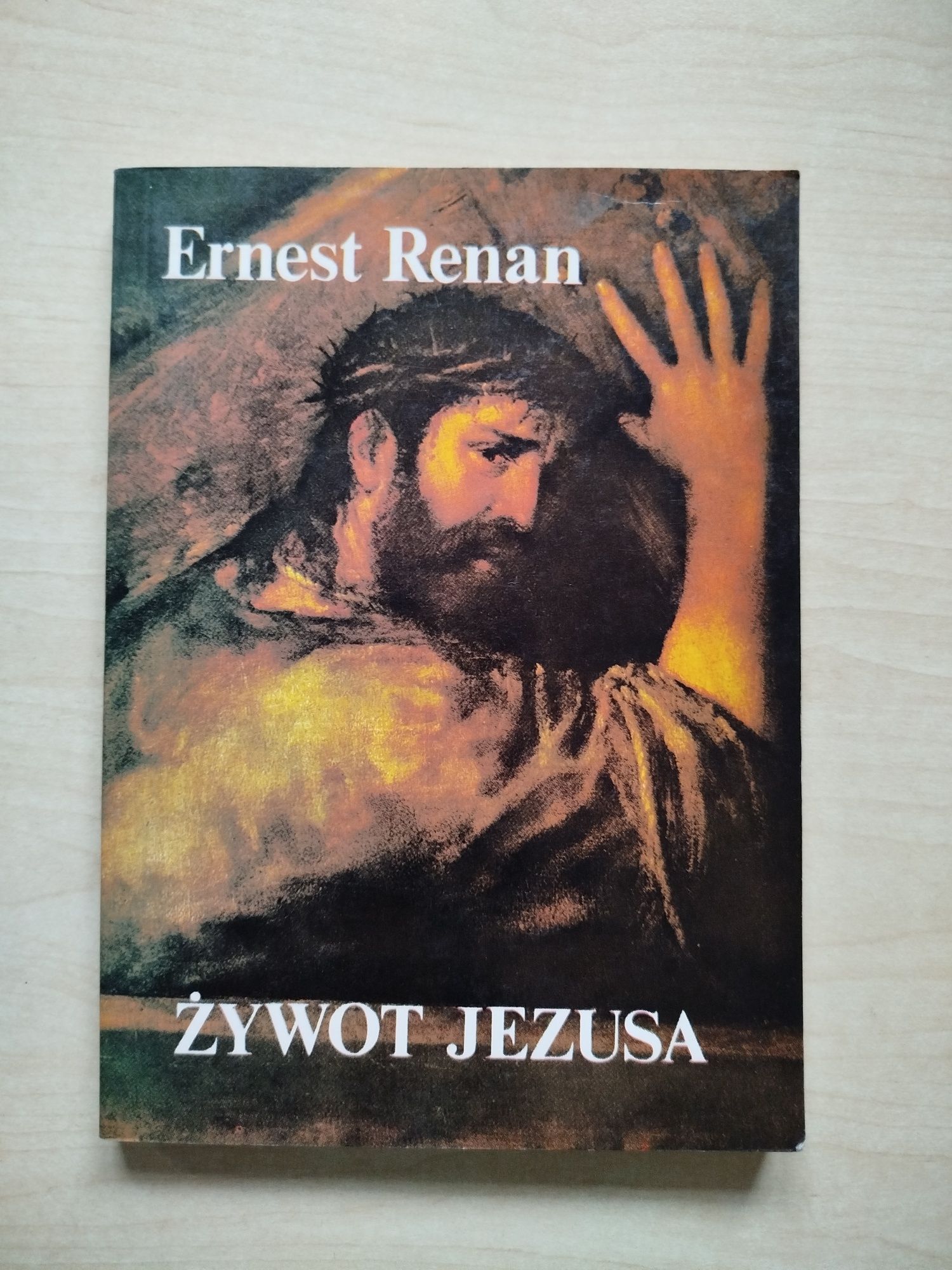 Ernest Renan Żywot Jezusa