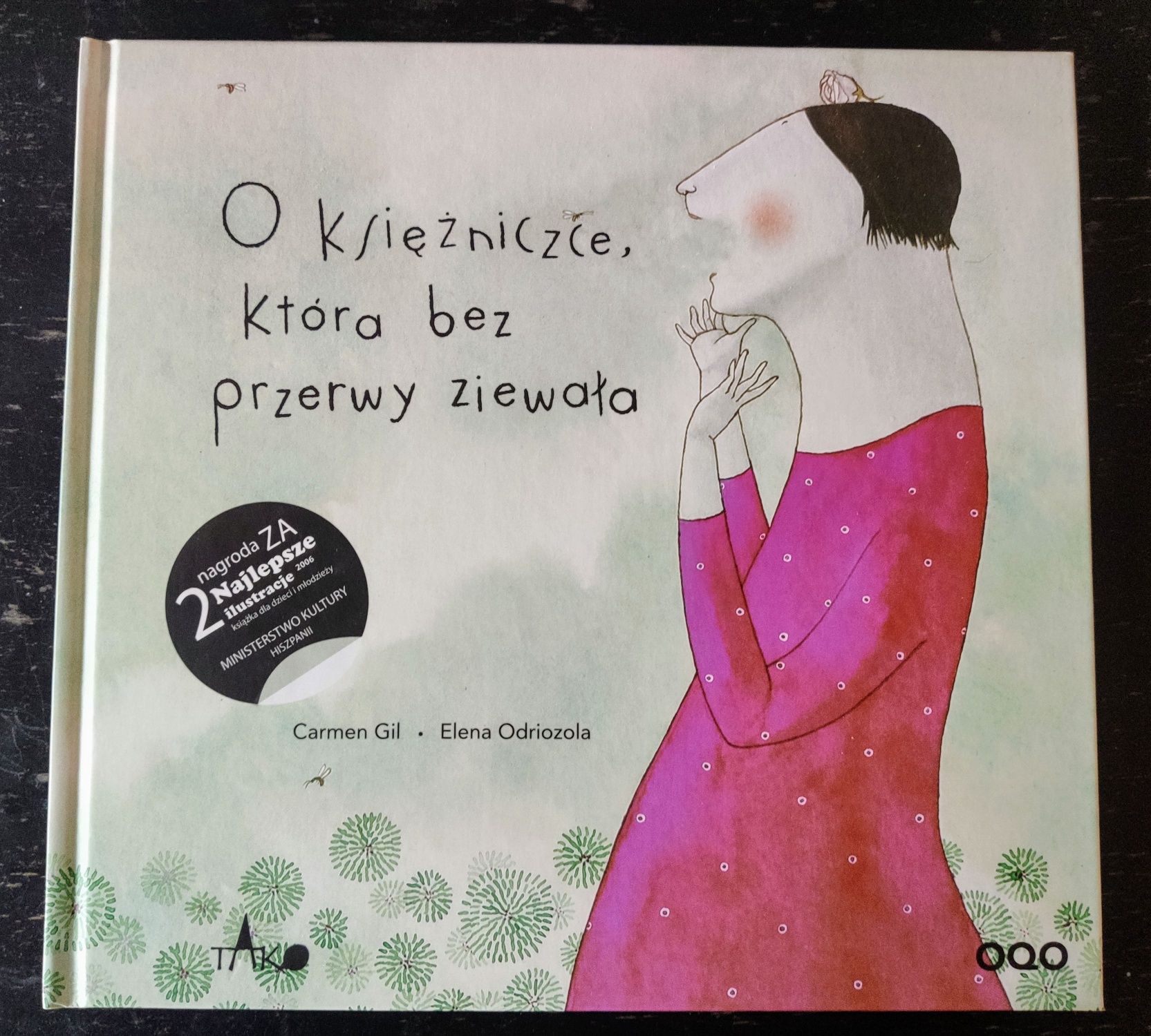 C. Gil "O księżniczce, która bez przerwy ziewała"