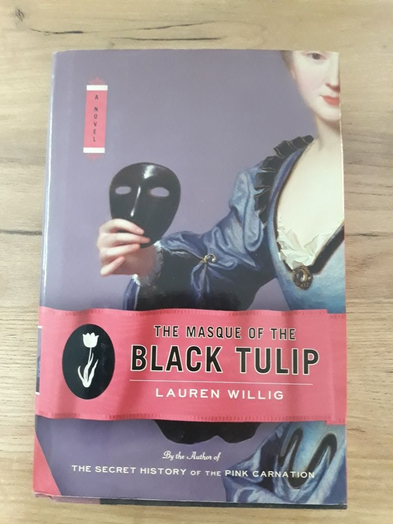 The Masque od The Black Tulip. Lauren Willig