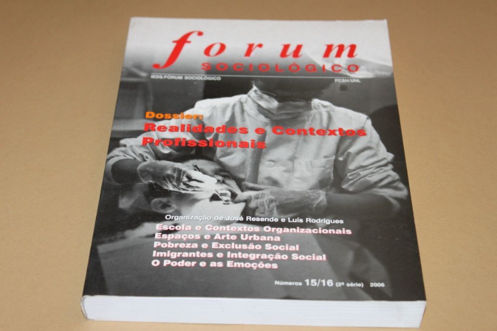 Forum Sociológico Dossier Realidades e Contextos Profissionais