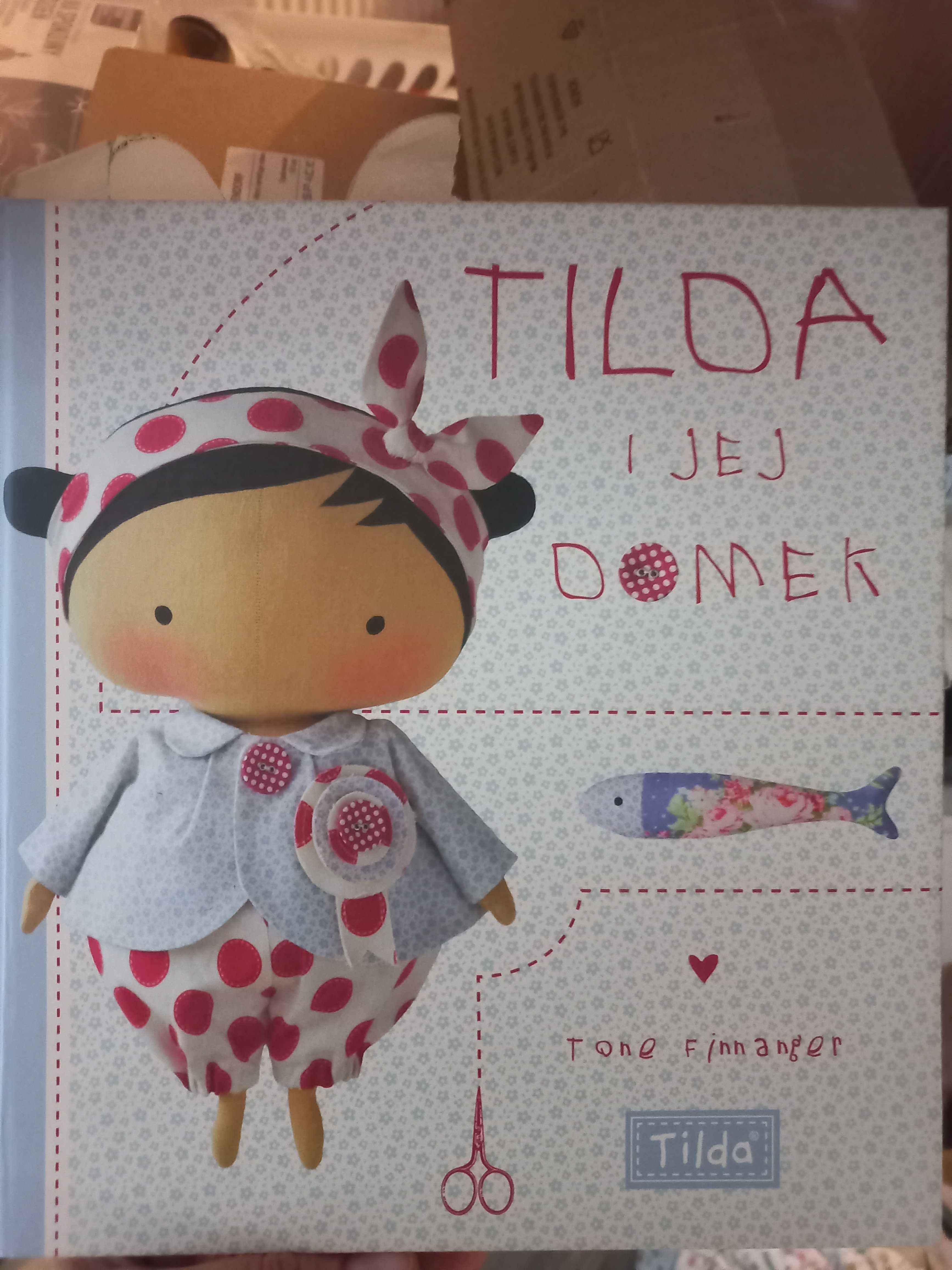 Tilda i jej domek