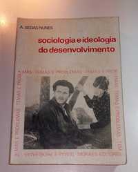 Sociologia e Ideologia do Desenvolvimento - A. Sedas Nunes