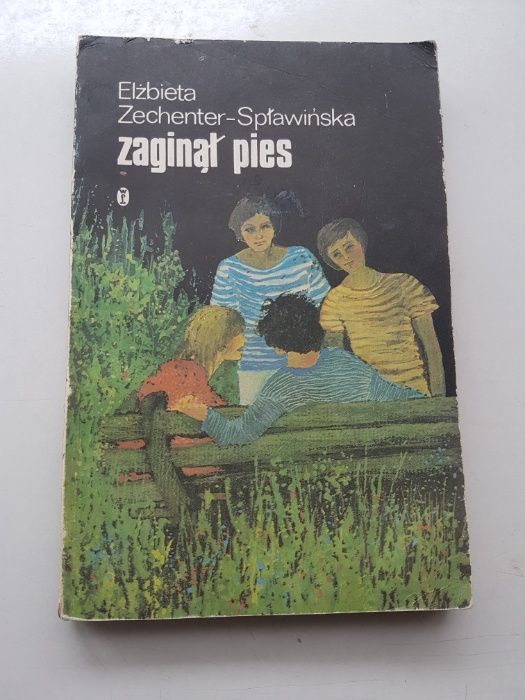 Elżbieta Zechenter-Spławińska "Zaginął pies"