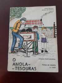 Livro Escolar antigo "O Amola-Tesouras" 1981