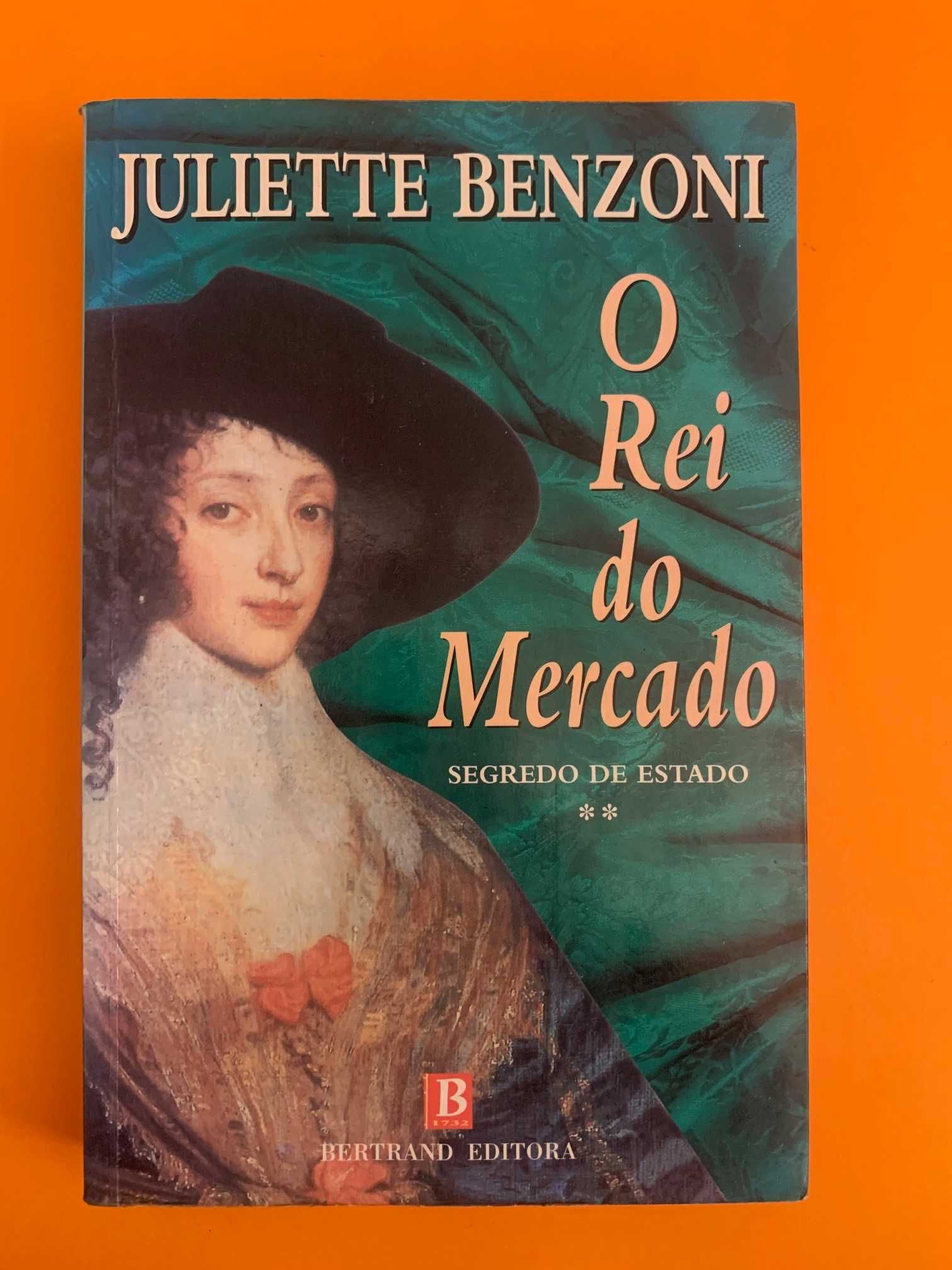 O Rei do Mercado - Juliette Benzoni