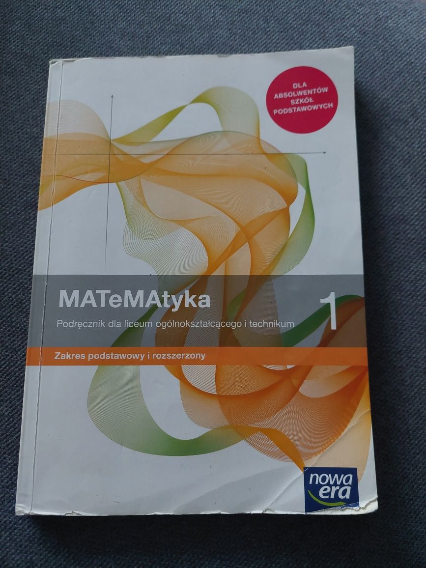 Matematyka 1. Podręcznik dla liceum ogólnokształcącego i technikum.