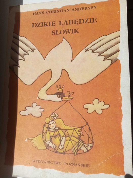 książka bajka z okresu PRL, Dzikie łabędzie, słowik, andersen
