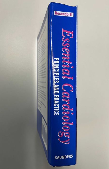 Essential Cardiology Principles and Practice - novo