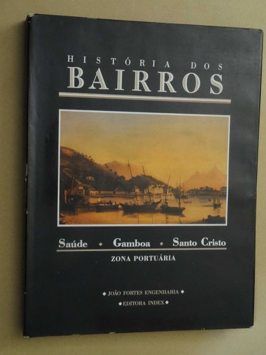 História dos Bairros de Elizabeth Dezouzart Cardoso