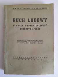 Ruch Ludowy w walce o sprawiedliwość, dobrobyt i pokój - wyd. 1949