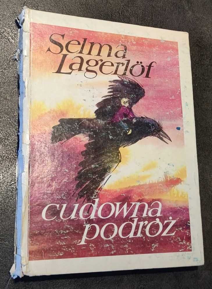 Cudowna Podróż  Selma Lagerlof  Tom I i II