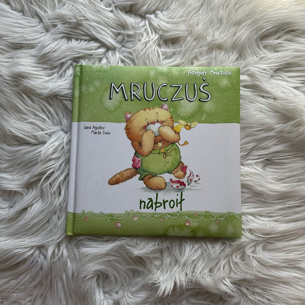 Książka Mruczuś Nabroił Sara Agostini Marta Tonin Przygody Mruczusia