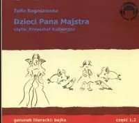 Dzieci Pana Majstra (Płyta Cd) Rogoszówna Zofia