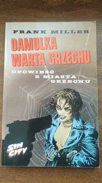 Frank Miller - Damulka warta grzechu.