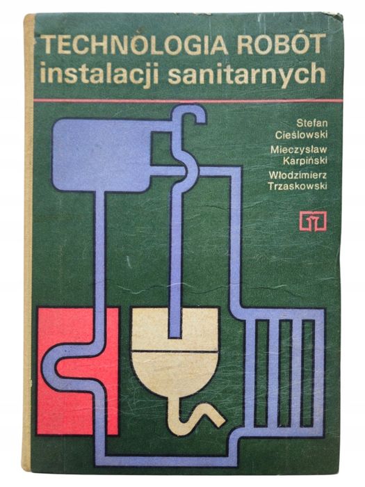 Cieślowski Karpiński Technologia Robót Instalacji Sanitarnych Twarda