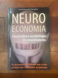 Neuro Economia - José Eduardo Carvalho