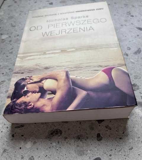Od Pierwszego Wejrzenia Nicholas Sparks książka
