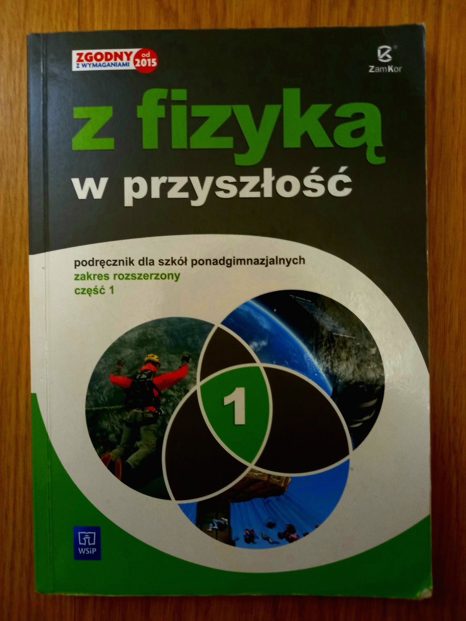 Z fizyką w przyszłość. Zakres rozszerzony. Część 1. Podręcznik.