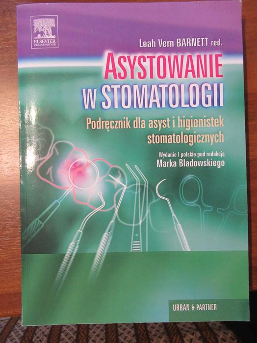 Asystowanie w stomatologii M. Bladowski