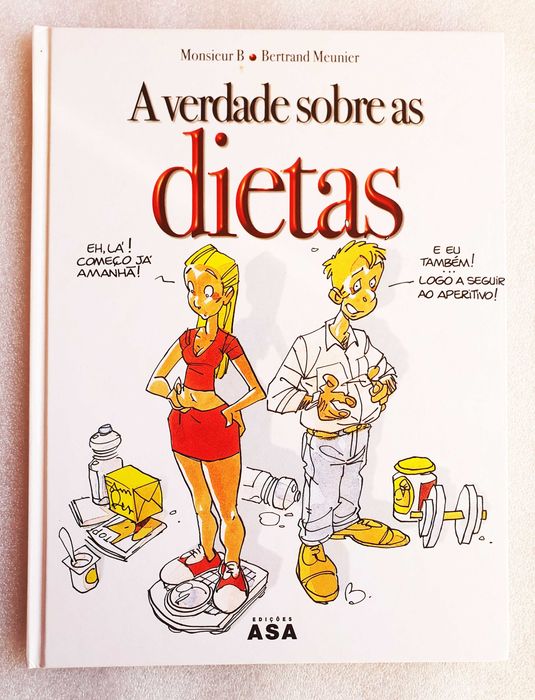 Álbum de BD ~ "A Verdade sobre as Dietas" ~ Capa Dura ~ Asa ~ 2006
