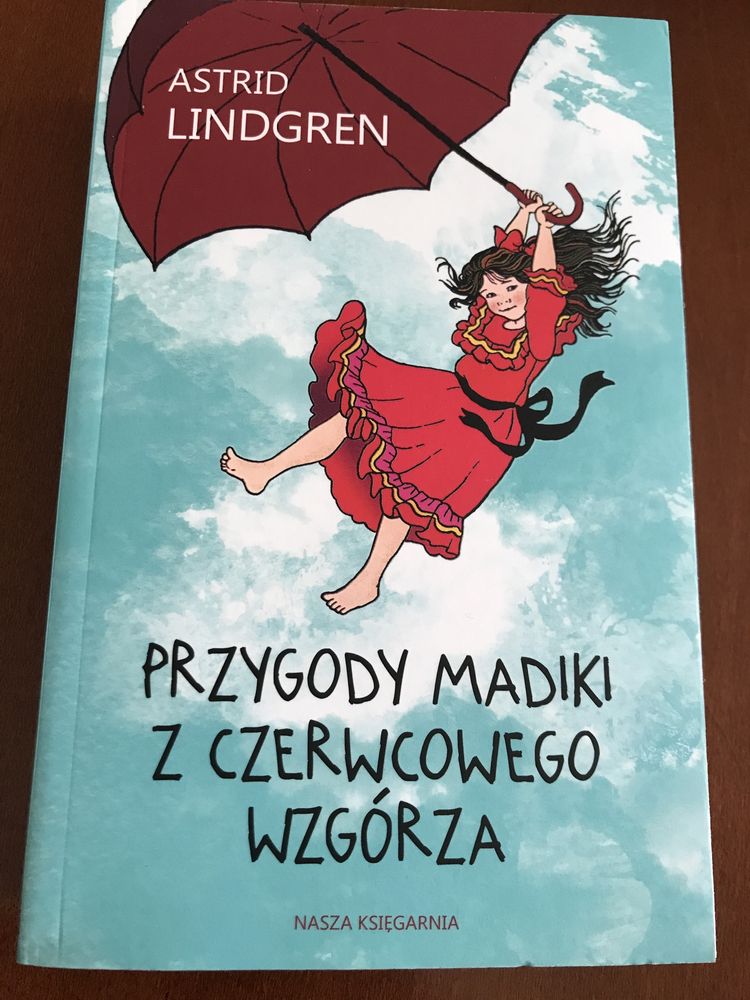 Przygody Madiki z Czerwcowego Wzgórza Astrid Lindgren