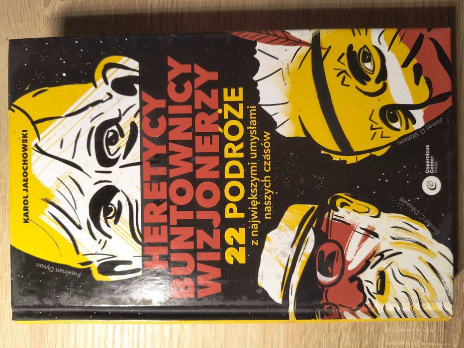 Książka Karol Jałochowski Heretycy Buntownicy Wizjonerzy