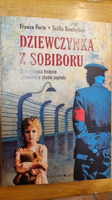 Franco Forte Scilla Bonfiglioli Dziewczynka z Sobiboru