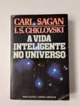 A Vida Inteligente no Universo - Carl Sagan