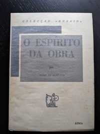 Nuno de Sampayo - O Espírito da Obra (1ª edição, dedicatória do autor)