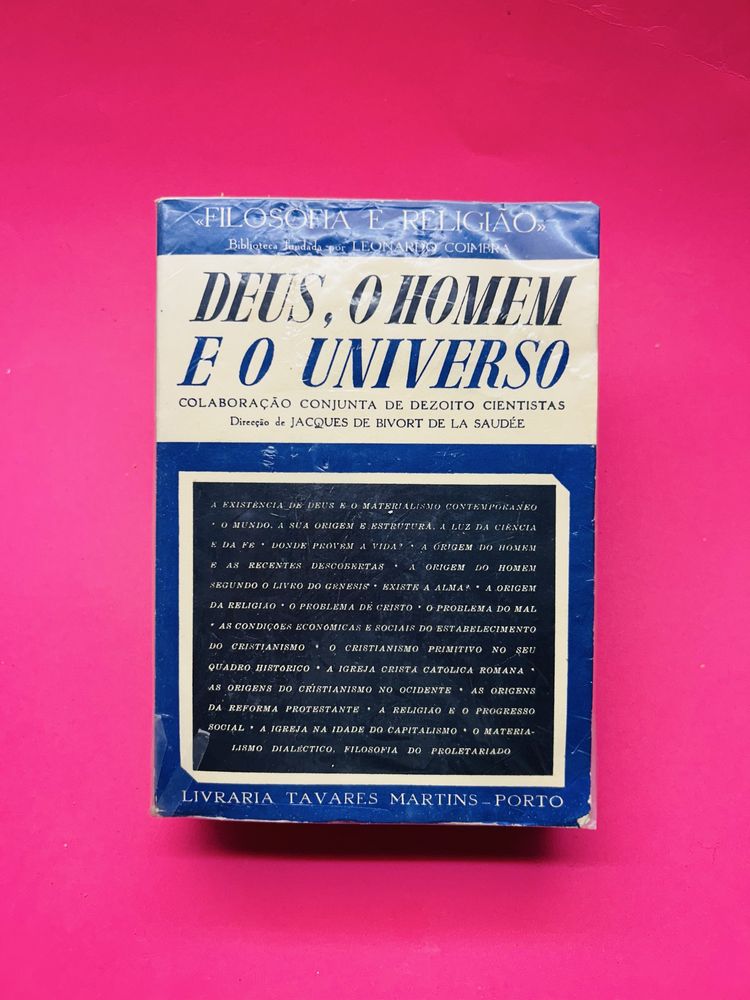 DEUS, O HOMEM F O UNIVERSO - JACQUES DE BIVORT DE LA SAUDÉE