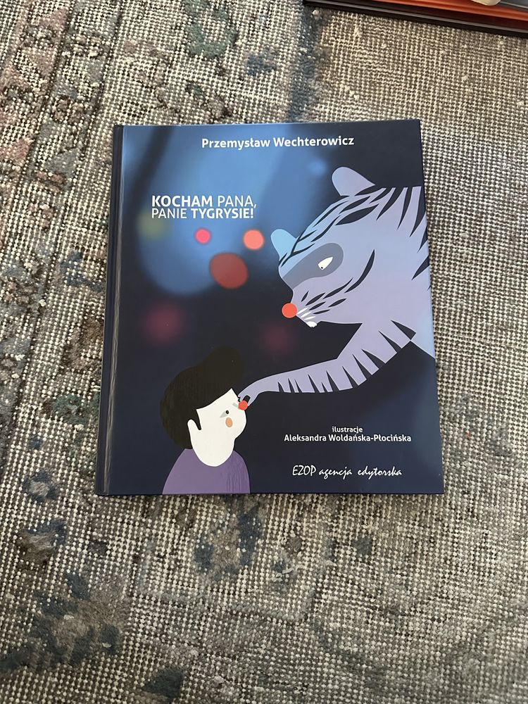 Książeczka Kocham pana panie tygrysie Wechterowicz
