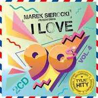 Marek Sierocki - I Love 90's vol.4 (2CD)