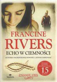 Echo w ciemności - Francine Rivers