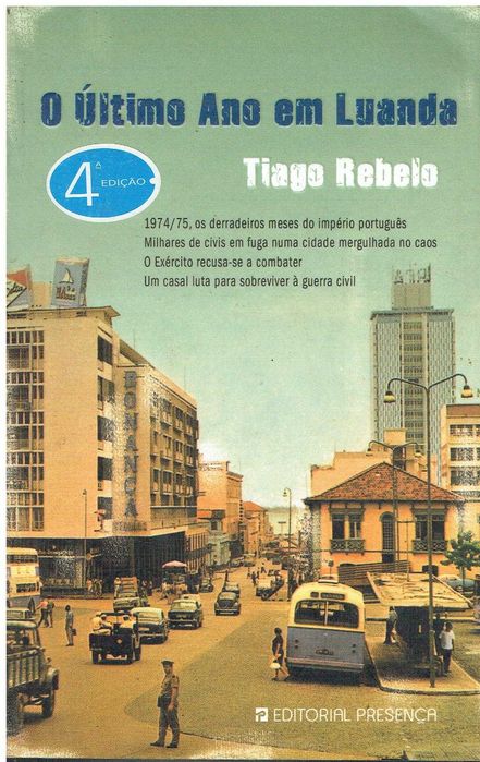7749

O Último Ano em Luanda
de Tiago Rebelo