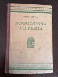 J. Kendall, Nowoczesna alchemia, 1936