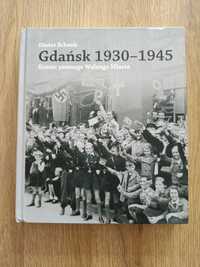 Gdańsk 1930-45.Koniec pewnego Wolnego Miasta-Dieter Schenk+Autograf!!!